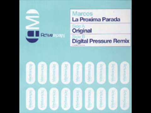 Marcos — Marcos - La Proxima Parada (Original Mix)