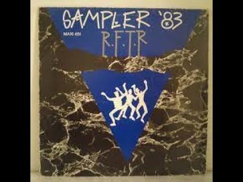 R.F.T.R. — R F T R Risen From The Rank – Sampler 83 Club Mix 1988