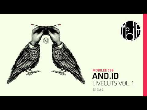 And.Id — And.Id - Cut 2 - mobilee098