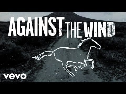 Bob Seger And The Silver Bullet Band — Bob Seger & The Silver Bullet Band - Against The Wind (Lyric Video)