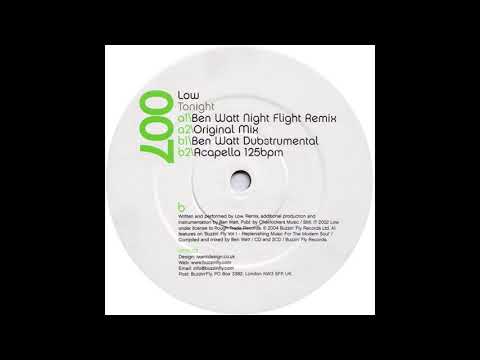 Low — Low  -  Tonight (Ben Watt Dubstrumental)