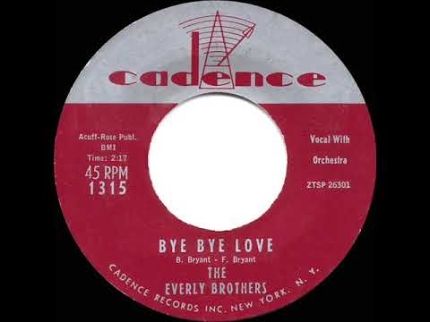 Everly Brothers — 1957 HITS ARCHIVE: Bye Bye Love - Everly Brothers (the original #1 hit version)