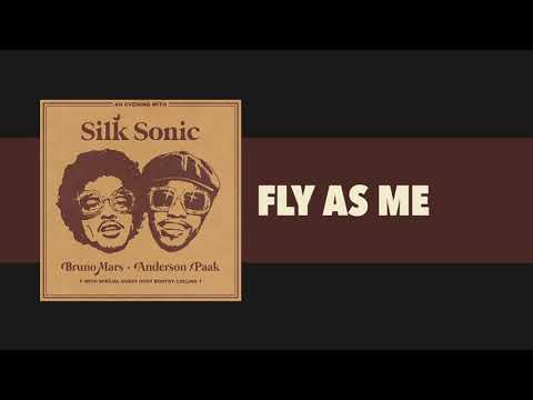 Silk Sonic — Bruno Mars, Anderson .Paak, Silk Sonic - Fly As Me [Official Audio]