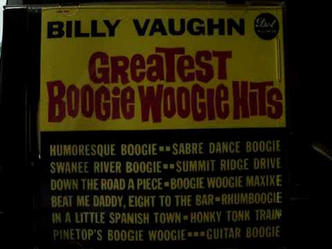 Billy Vaughn — Billy Vaughn  Guitar Boogie (now that's boogie)