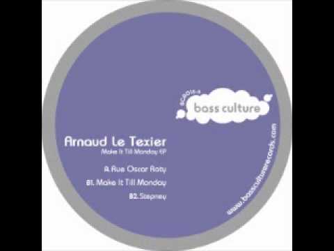Arnaud Le Texier — BCR016 : Arnaud Le Texier - Make It Till Monday