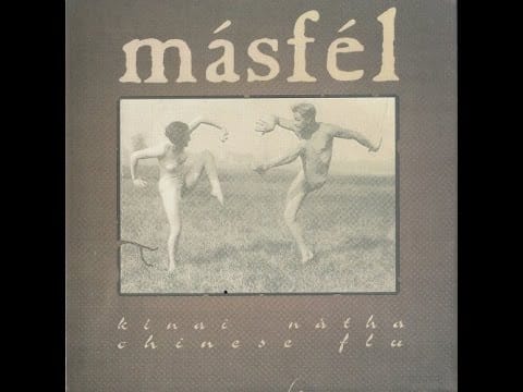 Másfél — Másfél - Kínai Nátha , Chinese Flu
