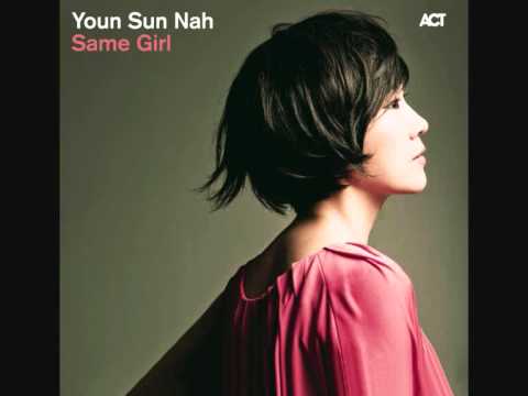Youn Sun Nah — Nah Youn Sun - My Name Is Carnival