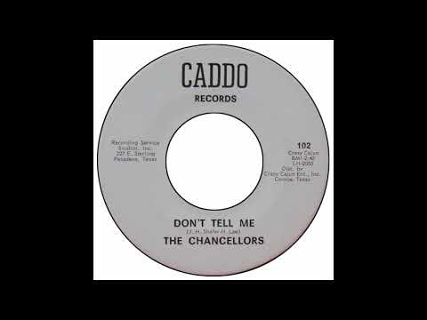 The Chancellors (4) — Chancellors - Don't Tell Me
