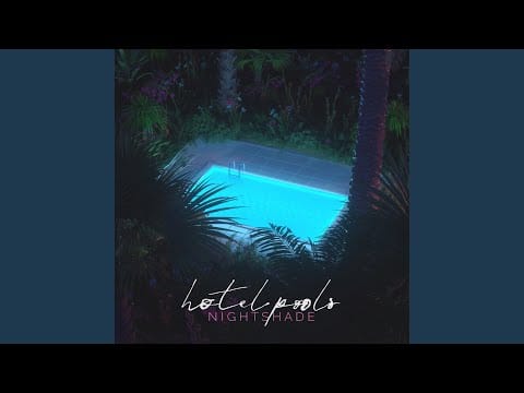 Hotel Pools — Daze