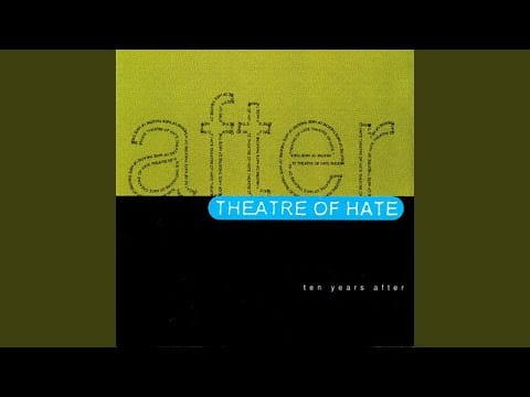 Theatre Of Hate — Eastworld (Alternate Mix)