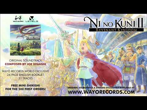 Joe Hisaishi — Ni no Kuni II: Revenant Kingdom Original Soundtrack