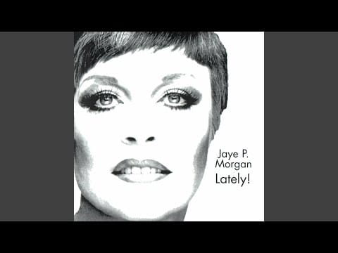 Jaye P. Morgan — BE GENTLE TONIGHT