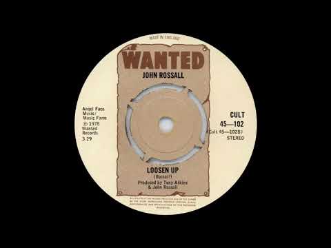 John Rossall — John Rossall - Loosen Up