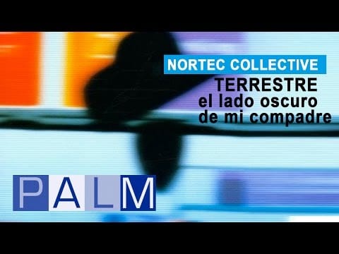 Nortec Collective — Nortec Collective: Terrestre - El Lado Oscuro De Mi Compadre
