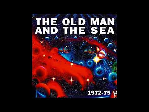 The Old Man & The Sea — The Old Man & The Sea - 1972-75 (DENMARK, Heavy Prog Rock)