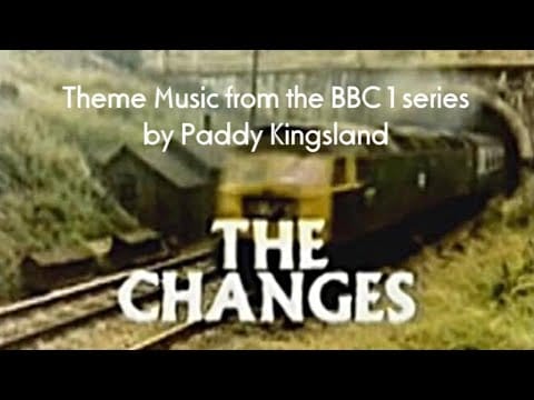 BBC Radiophonic Workshop — The Changes (BBC TV series 1975)—Theme by Paddy Kingsland