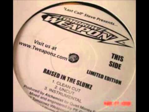 Tomorrowz Weaponz — Tomorowz Weaponz - Raised In The Slumz (Uncut)