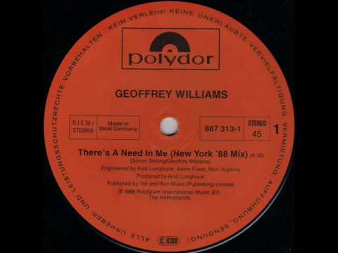 Geoffrey Williams — Geoffrey Williams - There's a need in me
