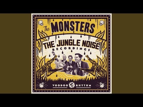 The Monsters (3) — Jungle Noise