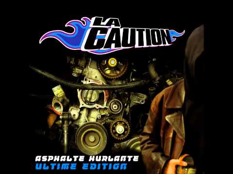 La Caution — La Caution - Asphalte Hurlante