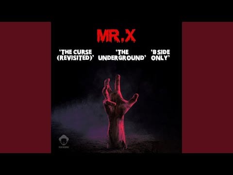 Mr X (4) — The Curse (Revisited)