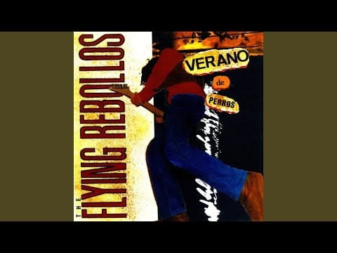 The Flying Rebollos — Agua y Aceite