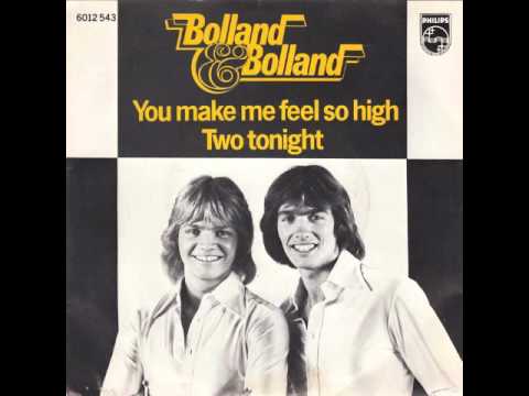 Bolland & Bolland — Bolland & Bolland - You Make Me Feel So High