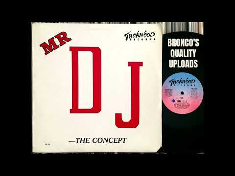 The Concept — THE CONCEPT * MR DJ