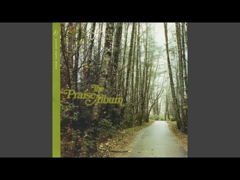 The Maranatha Singers — Praise the Lord
