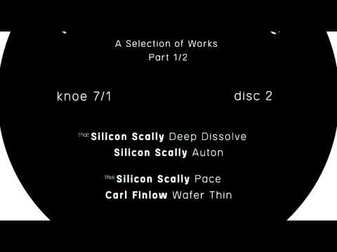 Carl A. Finlow — Silicon Scally - Auton [KNOE 7/1]