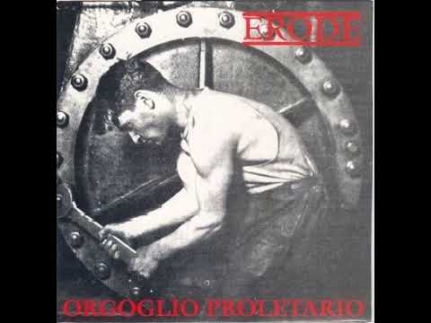 Erode (2) — Erode - Orgoglio Proletario(Full EP - Released 1995)