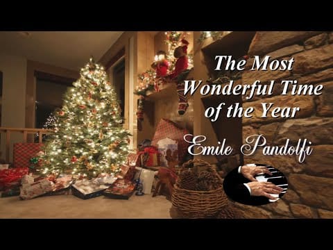 Emile Pandolfi — It's the Most Wonderful Time of the Year - Emile Pandolfi