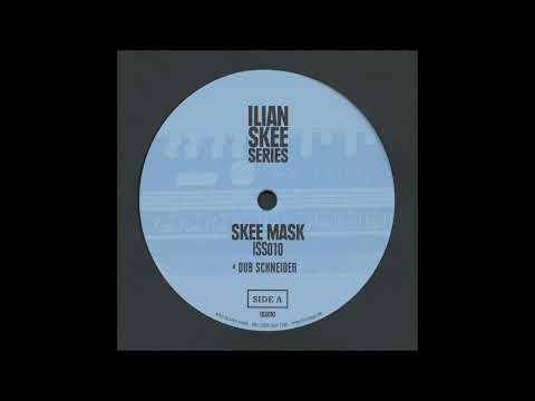 Skee Mask — Skee Mask - Dub Schneider [ISS010]