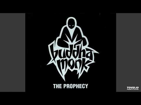 Buddha Monk — Buddha Monk - The Prophecy FULL ALBUM