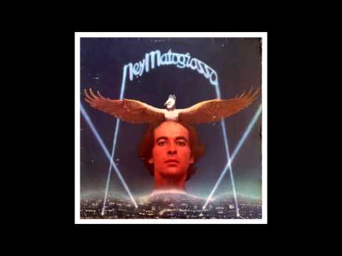 Ney Matogrosso — Ney Matogrosso - Deixa a Menina