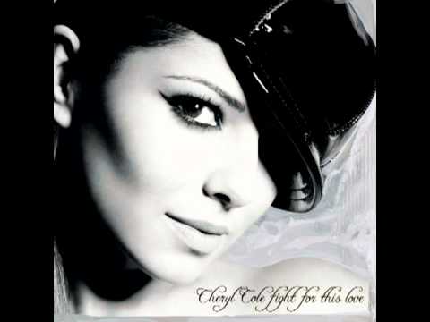 Cheryl Cole — Cheryl Cole - Fight For This Love [ Dance Remix! ]