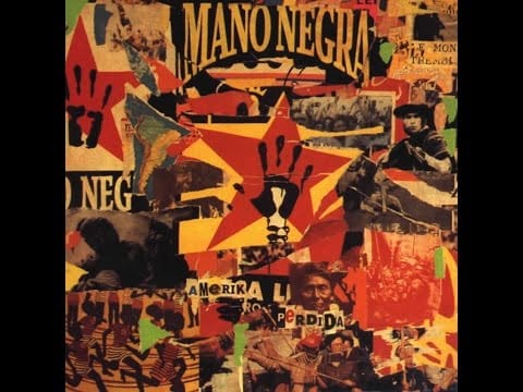 Mano Negra — Mano Negra-Amerika perdida-AMERIKA PERDIDA