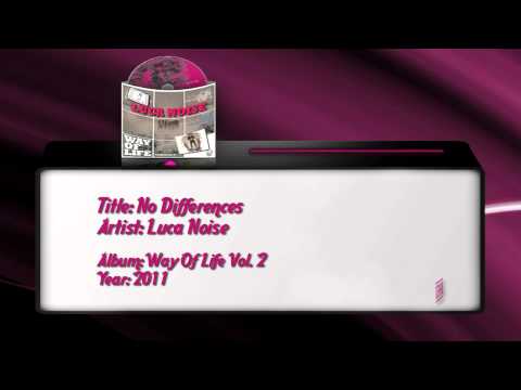 Luca Noise — 05) Luca Noise - No Differences