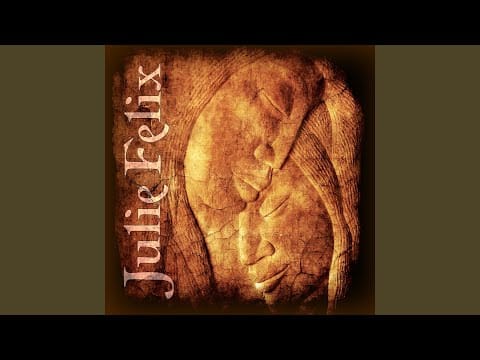 Julie Felix — Lady with the Braid