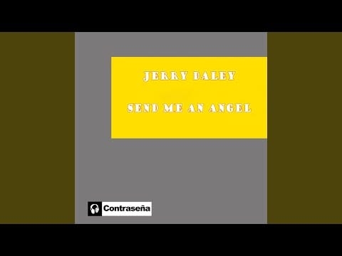 Jerry Daley — Send Me An Angel (Head Horny's Remix)