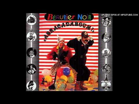 Bérurier Noir — Berurier Noir - Nuit Apache