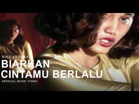 Nike Ardilla — Nike Ardilla - Biarkan Cintamu Berlalu (Official Music Video)