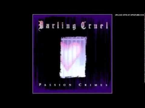 Darling Cruel — 03 Beautiful One - Darling Cruel