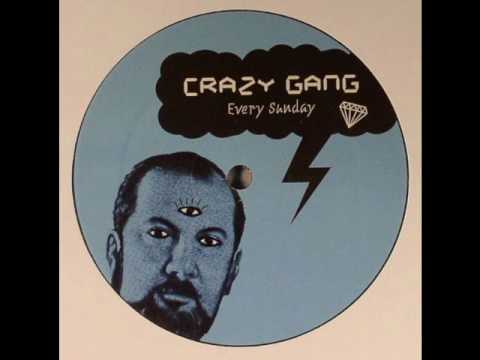 Crazy Gang — CRAZY GANG - Every Sunday (1983)