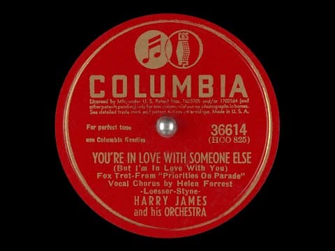 Benny Goodman — You’re In Love With Someone Else - Harry James & Helen Forrest, 1942