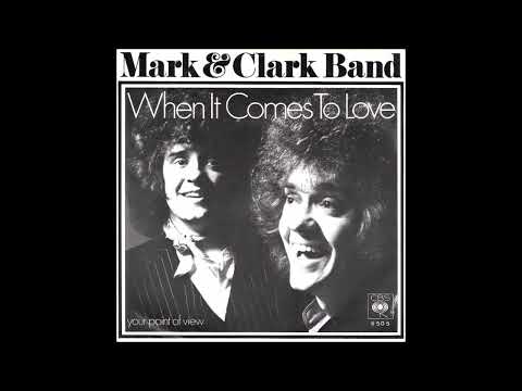 The Mark & Clark Band — The Mark & Clark Band - When It Comes To Love (7-inch Single) - Vinyl recording HD
