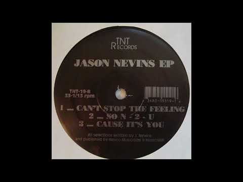 Jason Nevins — So-N-2 U (Jason Nevins EP) - Jason Nevins-