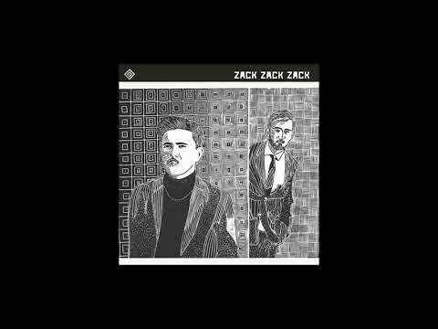 Zack Zack Zack — Zack Zack Zack - Taube