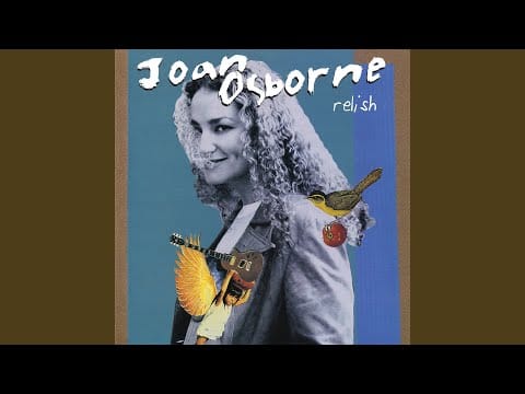 Joan Osborne — Here Comes What’s Coming