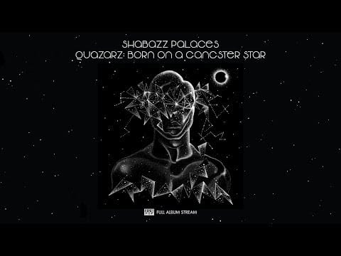 Shabazz Palaces — Shabazz Palaces - Quazarz: Born on a Gangster Star [FULL ALBUM STREAM]